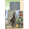 The Proper Care of Dogs